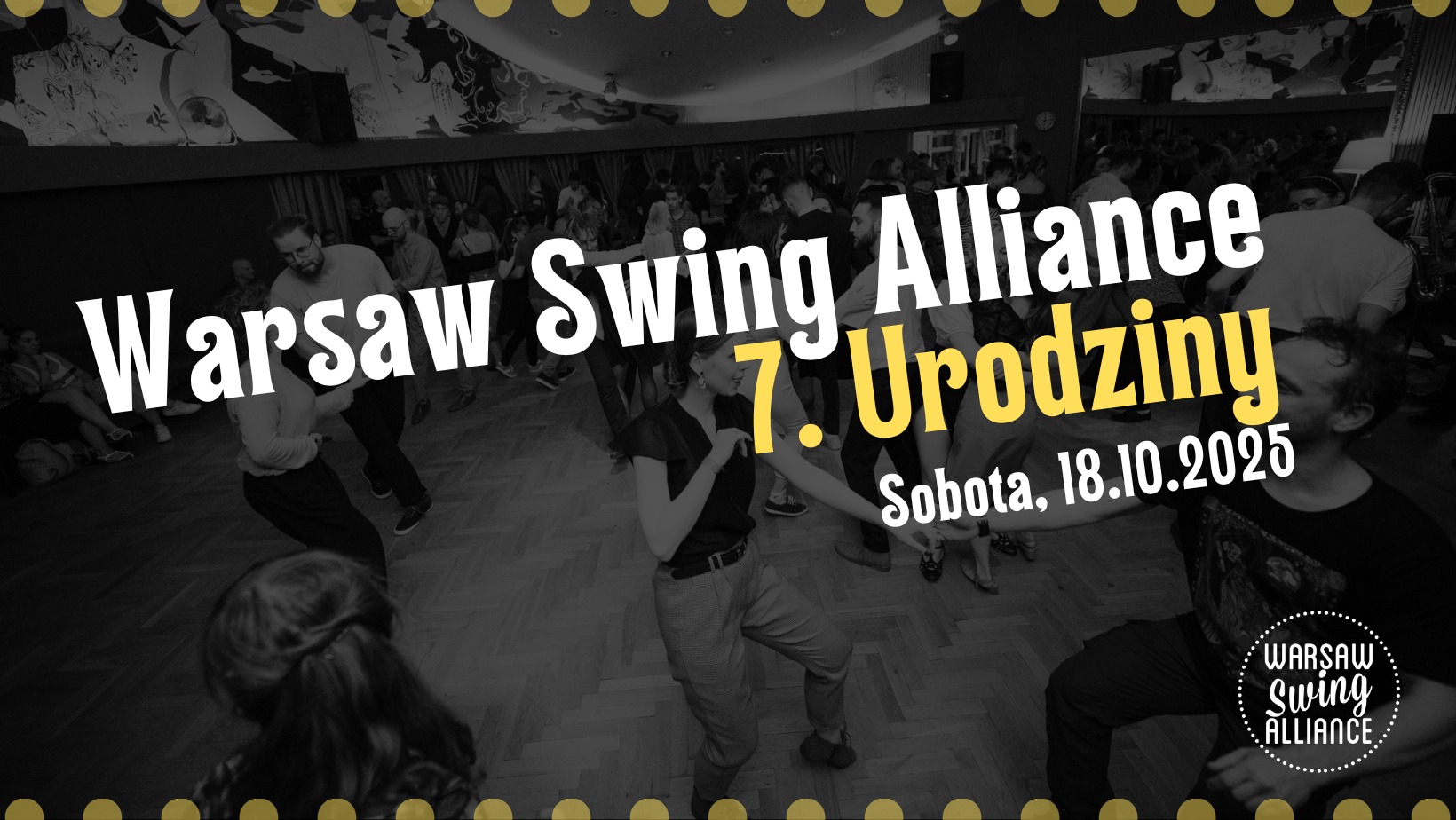 7. Urodziny Warsaw Swing Alliance!